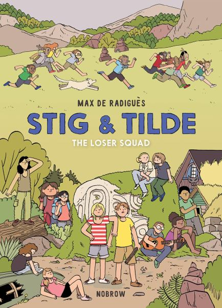 The Loser Squad (Stig & Tilde, book 3)