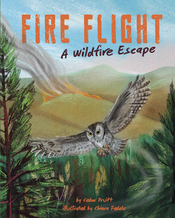 Fire flight A Wildlife Escape