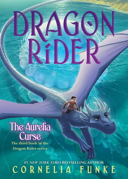 The Aurelia curse (Dragon Rider, Book 3)
