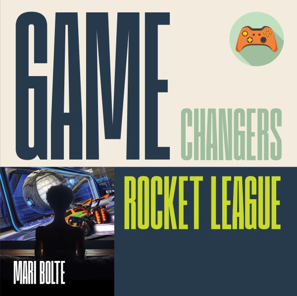 Rocket League (Game Changers (Chronicle))