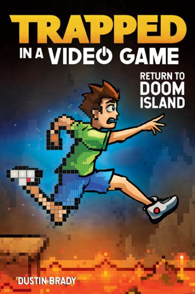 Return to Doom Island (Trapped In A Video Game, Book 4)