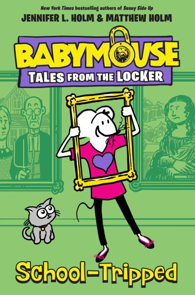 School-tripped (Babymouse Tales From The Locker, Book 3)
