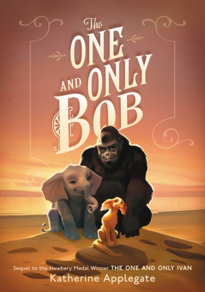 The one and only Bob (One and Only, Book 2)