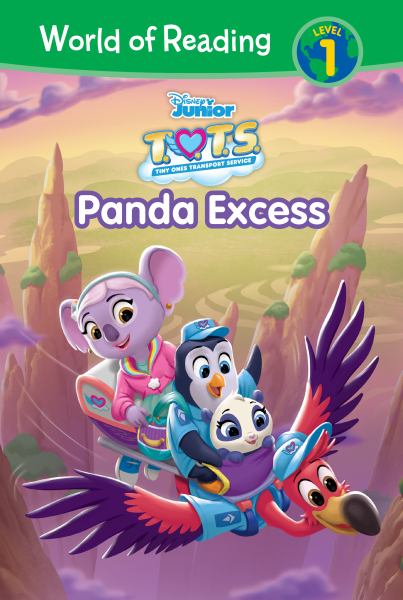 T.O.T.S.: Tiny Ones Transport Service. Panda excess (World of Reading Level 1)