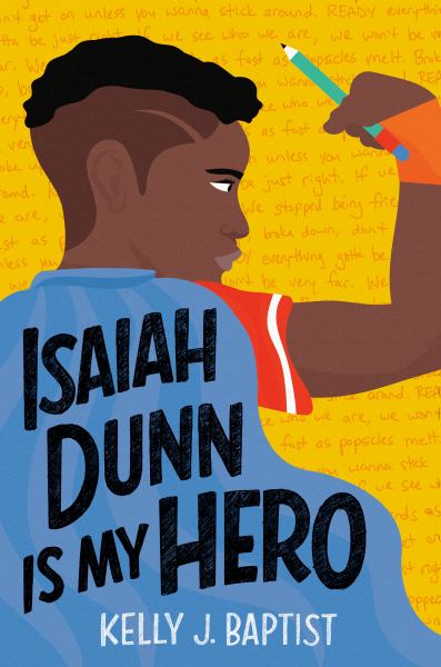 Isaiah Dunn is my hero (Isaiah Dunn, Book 1)