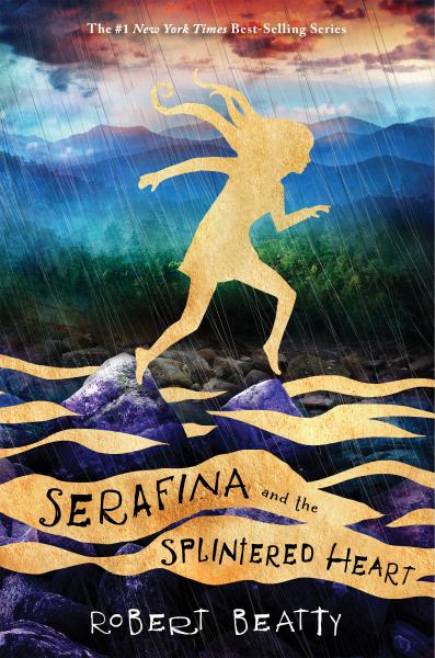 Serafina and the splintered heart (Serafina Stories, Book 3)