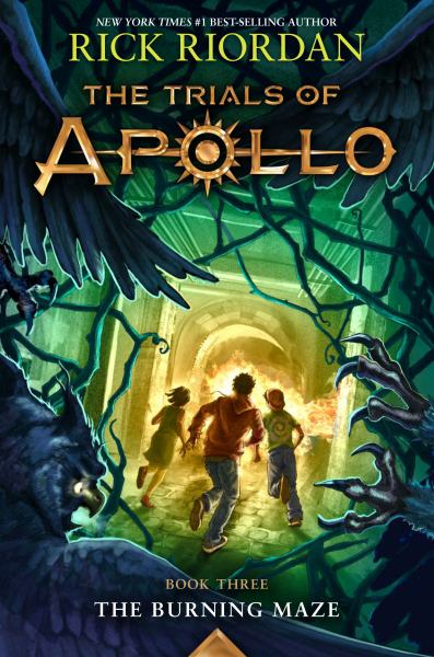 The burning maze (Trials of Apollo, Book 3)