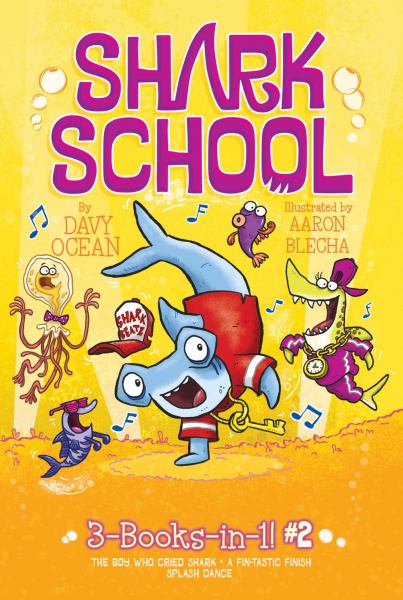 Shark school : 3-books-in-1!#2