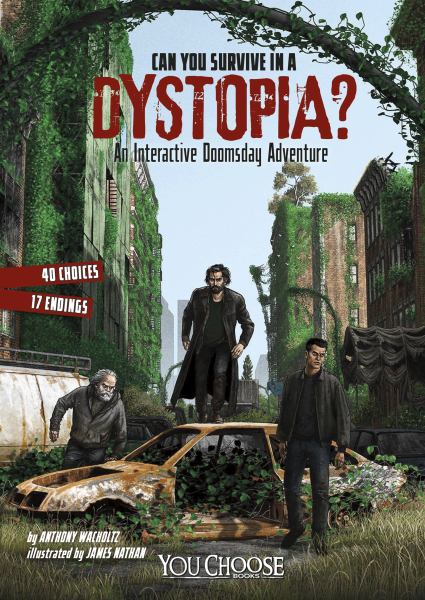 Can you survive in a dystopia? (You Choose: Doomsday)
