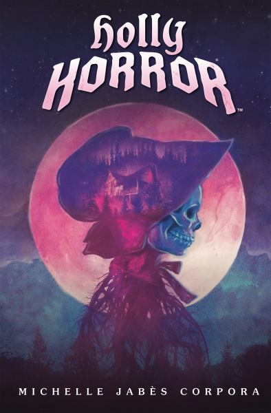 Holly Horror (Holly Horror, Book 1)