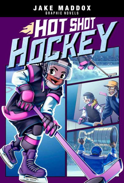 Hot shot hockey (Jake Maddox Graphic Novels)