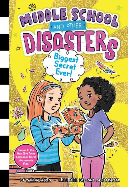 Biggest secret ever! (Middle School and Other Disasters, Book 3)