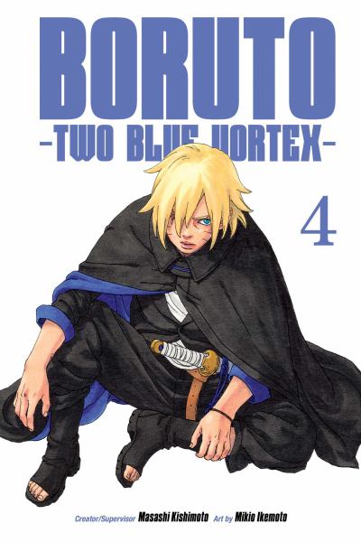 Boruto. Two Blue Vortex.4 (Boruto: Two Blue Vortex, Book 4)