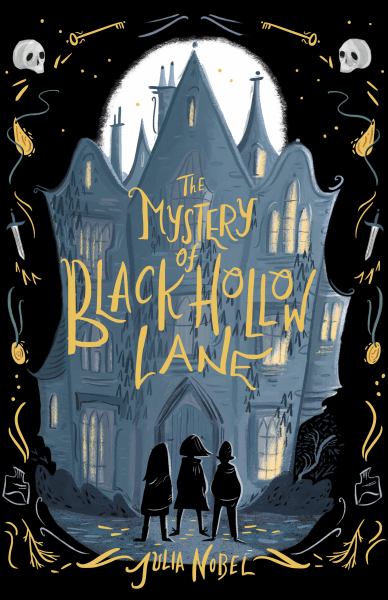 The mystery of Black Hollow Lane (Black Hollow Lane, Book 1)