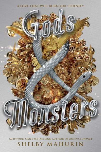 Gods & monsters (Serpent & Dove, Book 3)