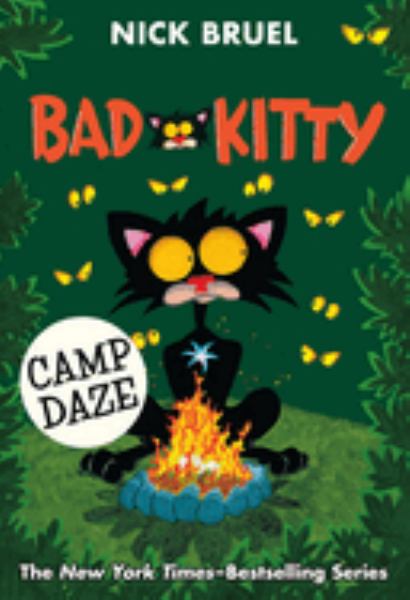 Camp daze (Bad Kitty)