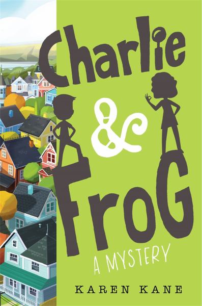Charlie & Frog : a mystery (Charlie & Frog, Book 1)