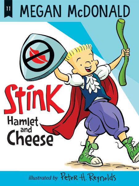 Stink. Hamlet and cheese (Stink Moody, Book 11)