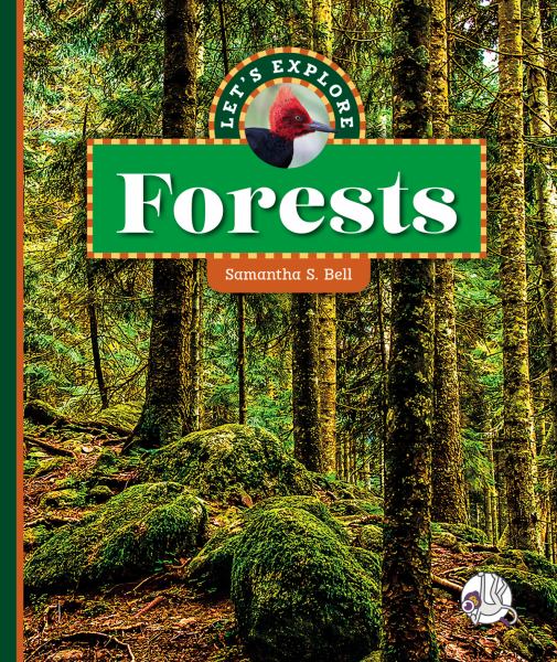 Let's explore forests (Wonder Books: Let's Explore Ecosystems)