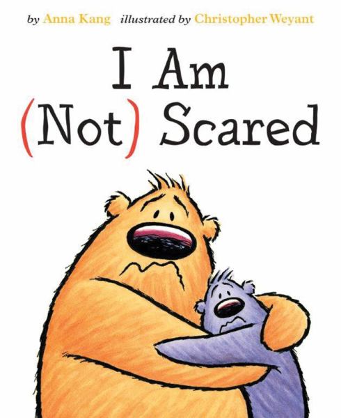 I am (not) scared (You Are Not Small, Book 3)