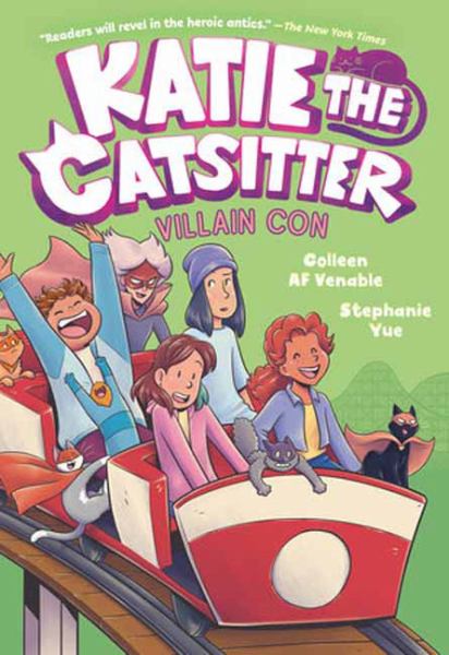 Katie the catsitter. #5,Villain con (Katie the Catsitter, Book 5)