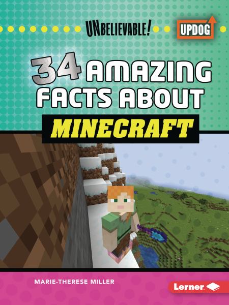 34 amazing facts about Minecraft (Unbelievable!)
