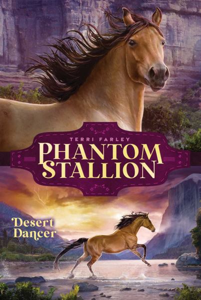 Desert dancer (Phantom Stallion, Book 7)
