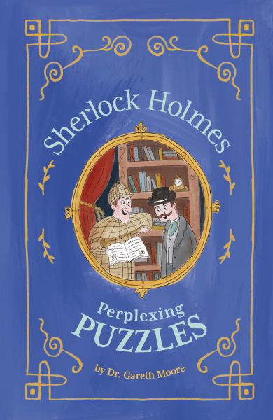 Sherlock Holmes. Perplexing puzzles (Sherlock Holmes Puzzles)