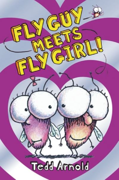 Fly Guy meets Fly Girl! (Fly Guy, Book 8)