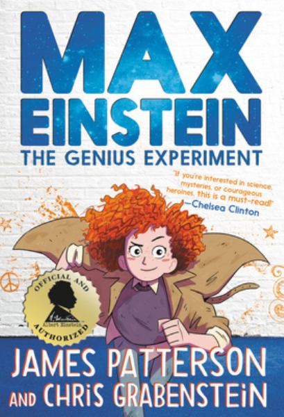Max Einstein : the genius experiment (Max Einstein, Book 1)