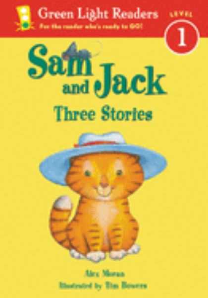 Sam and Jack : three stories (Green Light Readers: Level 1)