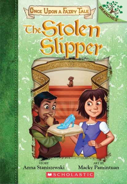 The stolen slipper (Once Upon a Fairy Tale, Book 2)