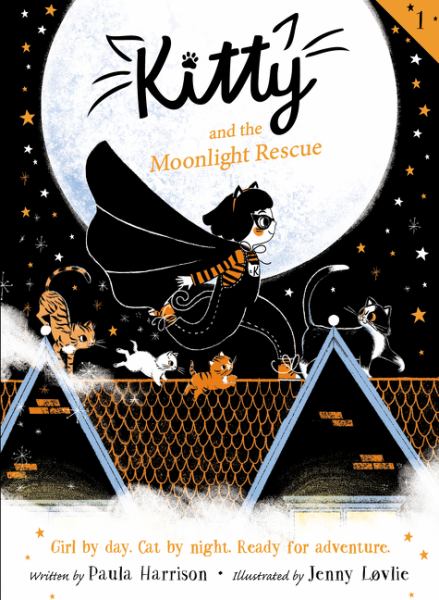 Kitty and the moonlight rescue (Kitty, Book 1)