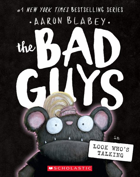 The Bad Guys in Look who's talking (Bad Guys, Book 18)