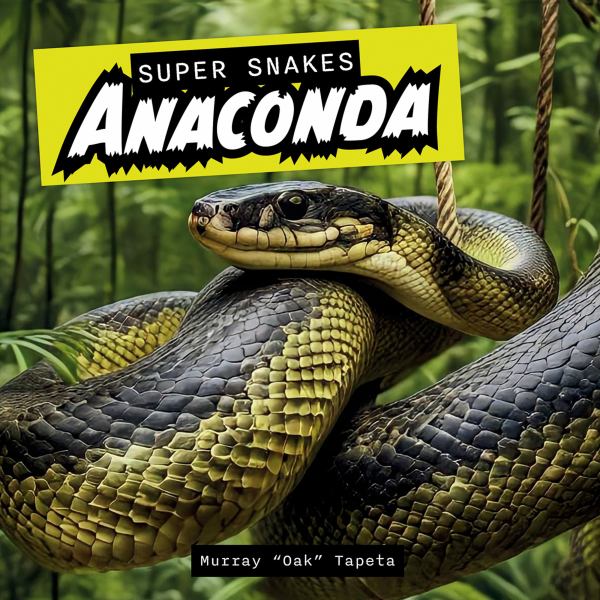 Anaconda (Super Snakes)