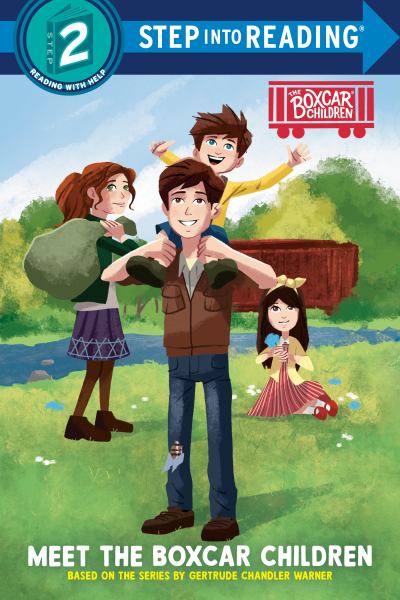 Meet the Boxcar children. (Step Into Reading-Step 2)