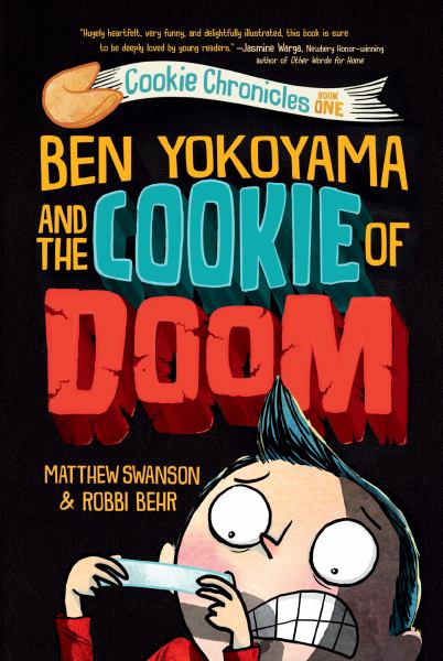 Ben Yokoyama and the cookie of doom (Cookie Chronicles, Book 1)