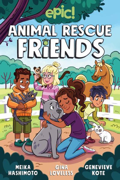 Animal Rescue Friends (Animal Rescue Friends, Book 1)