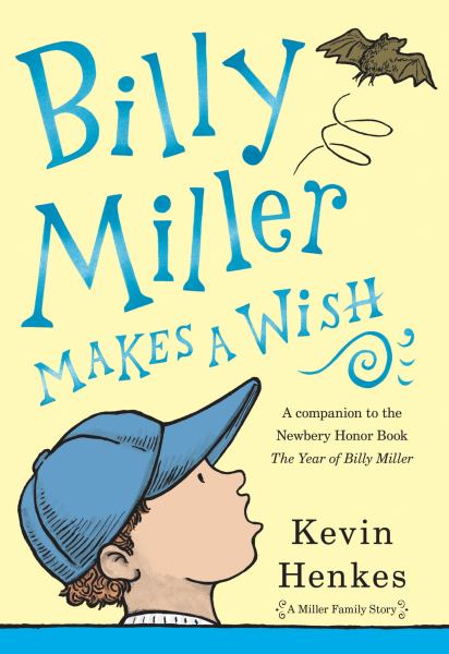 Billy Miller makes a wish (Miller Family Story)