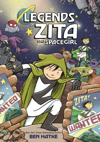 Legends of Zita the spacegirl (Legends Of Zita The Spacegirl, Book 2)
