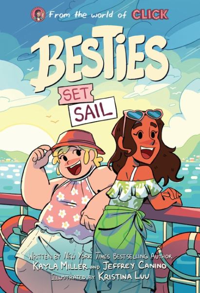 Besties. Set sail (World of Click, Book 4)