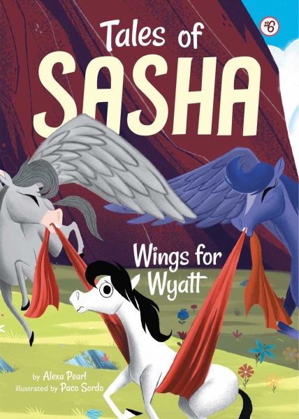 Wings for Wyatt (Tales Of Sasha, Book 6)
