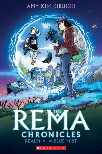 The Rema chronicles. Book one,Realm of the blue mist (Rema Chronicles, Book 1)