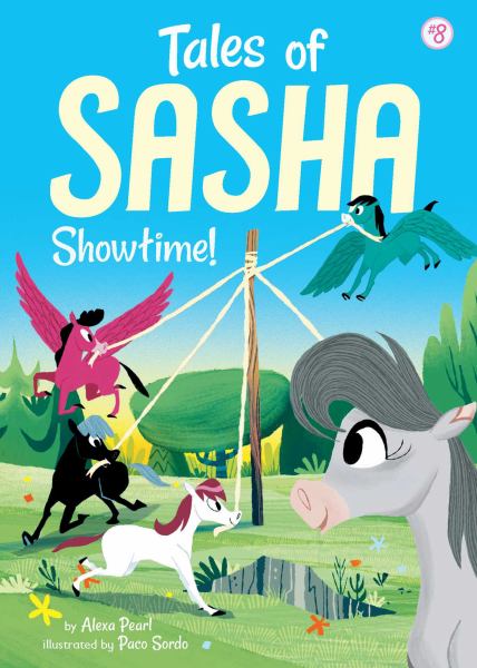 Showtime! (Tales Of Sasha, Book 8)