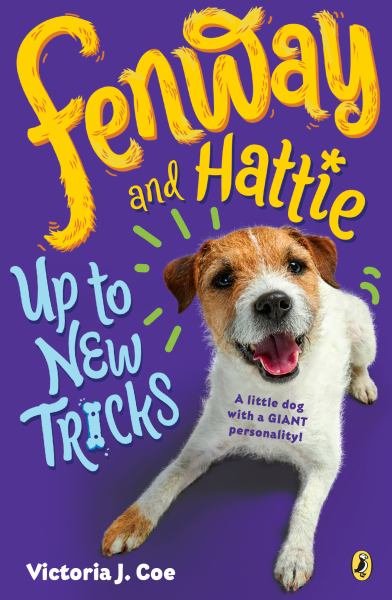 Fenway and Hattie up to new tricks (Fenway And Hattie, Book 3)