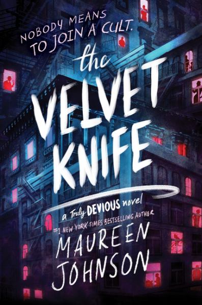 The Velvet Knife (Truly Devious, Book 6)