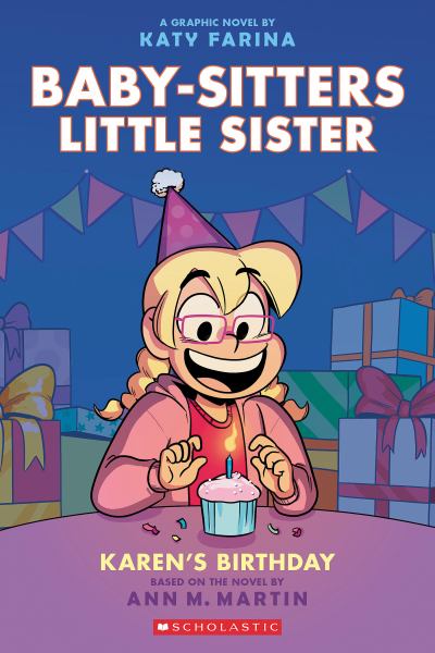 Baby-sitters little sister. 6,Karen's birthday (Baby-Sitters Little Sister, Book 6)