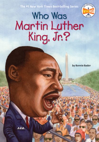 Who was Martin Luther King, Jr.? (Who Was...?)