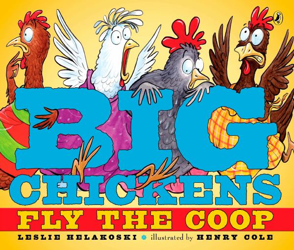Big chickens fly the coop