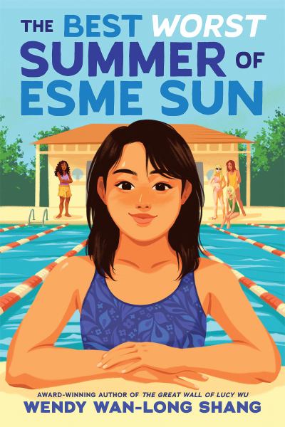 The best worst summer of Esme Sun : a novel